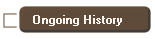 Ongoing History